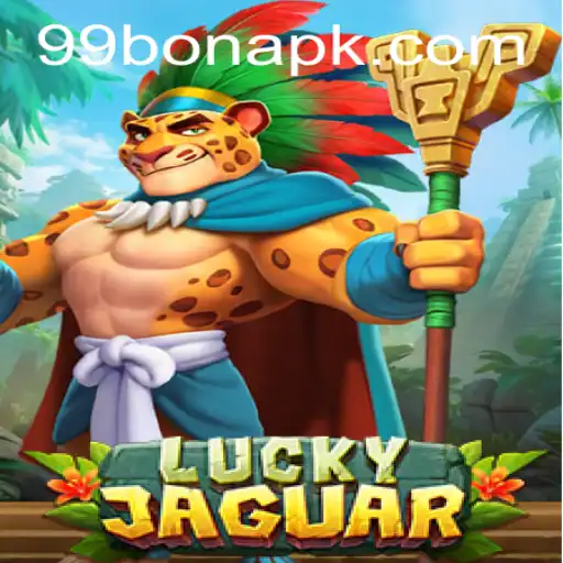 Discover the Thrilling World of LuckyJaguar: A Unique Gaming Experience with 99BON